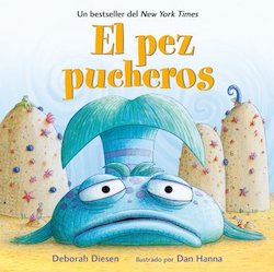 El Pez Pucheros (The Pout-Pout Fish)