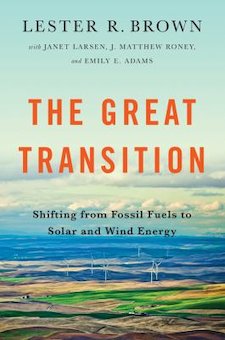 The Great Transition: Shifting from Fossil Fuels to Wind and Solar Energy