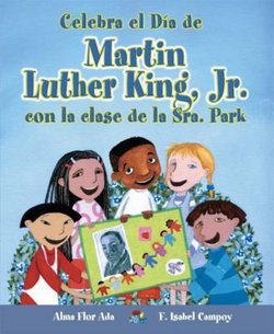 Celebra el Dia de Martin Luther King, Jr. con las clase de la Sra. Park (Celebrate Martin Luther King Day with Mrs. Park's Class)