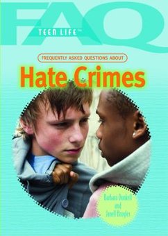 Frequently Asked Questions About Hate Crimes