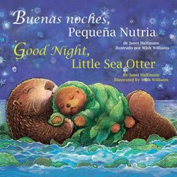 Buenas noches, Pequena Nutria = Good Night, Little Sea Otter