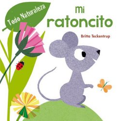 Mi Ratoncito (My Little Mouse)