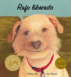 Rufo Liberado (Buddy Unchained)