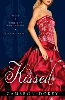 Kissed: Includes: Belle, Sunlight and Shadow: Winter's Child