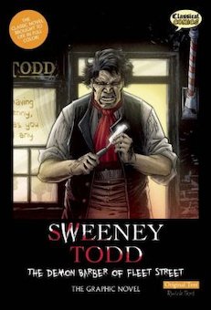 Sweeney Todd: The Graphic Novel: The Demon Barber of Fleet Street