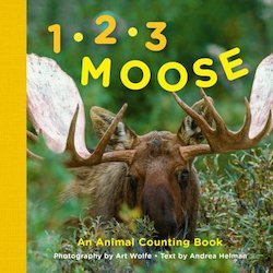 1, 2, 3, Moose: An Animal Counting Book