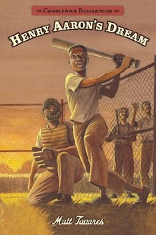 Henry Aaron's Dream: Candlewick Biographies