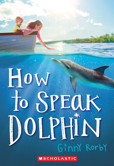 How to Speak Dolphin