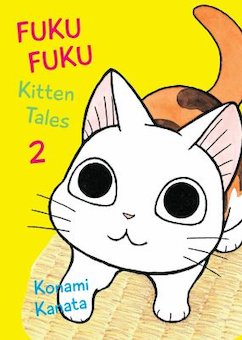 Fukufuku Kitten Tales #2