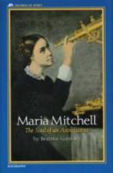 Maria Mitchell: The Soul of an Astronomer