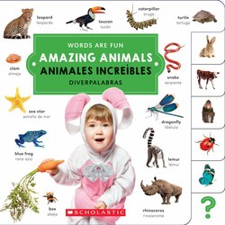 Amazing Animals = Animales increibles