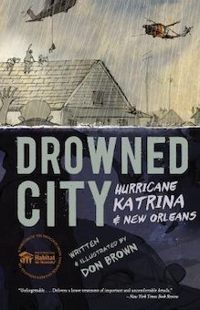 Drowned City: Hurricane Katrina & New Orleans