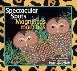 Spectacular Spots = Magnificas manchas