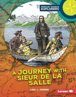 A Journey with Sieur De La Salle