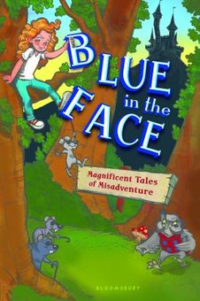 Blue in the Face: A Story of Risk, Rhyme, and Rebellion