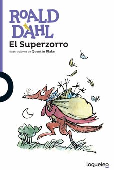 El Superzorro (Fantastic Mr. Fox)