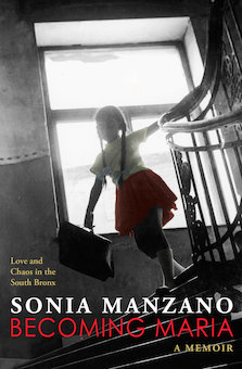 Becoming Maria: Love and Chaos in the South Bronx