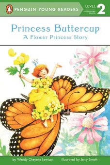 Princess Buttercup: A Flower Princess Story