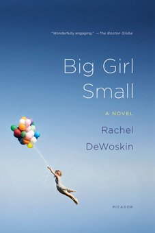 Big Girl Small: A Novel