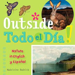 Outside Todo el Dia = Nature in English and Spanish