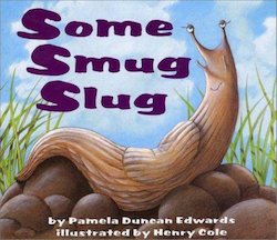 Some Smug Slug