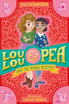 Lou Lou & Pea and the Mural Mystery