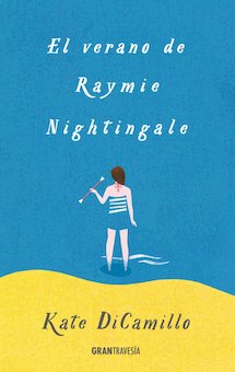 El verano de Raymie Nightingale (Raymie Nightingale)