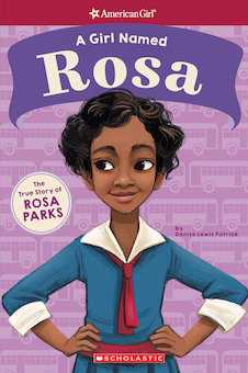 A Girl Named Rosa: The True Story of Rosa Parks