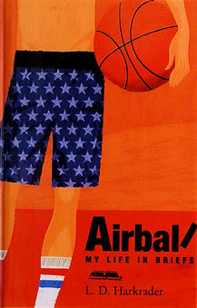 Airball: My Life in Briefs