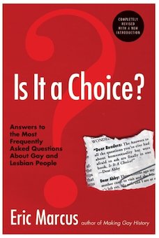 Is It a Choice? - 3rd Edition: Answers to the Most Frequently Asked Questions About Gay and Lesbian People