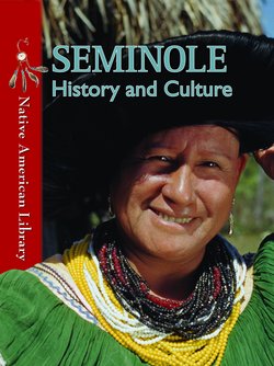 Seminole History And Culture - Perma-Bound Books