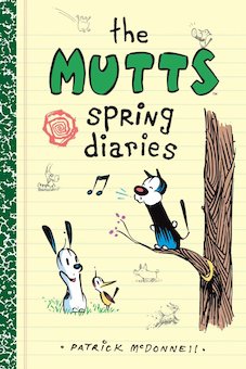 The Mutts Spring Diaries