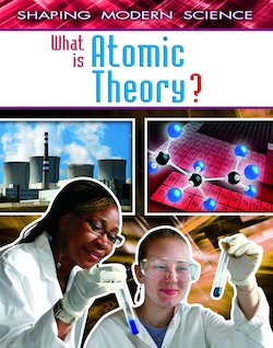 What Is Atomic Theory?