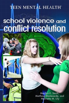 School Violence and Conflict Resolution