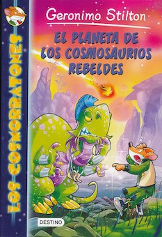 El planeta de los cosmosaurios rebeldes (Rescue Rebels)