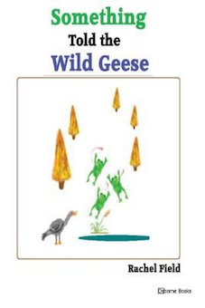 Something Told the Wild Geese