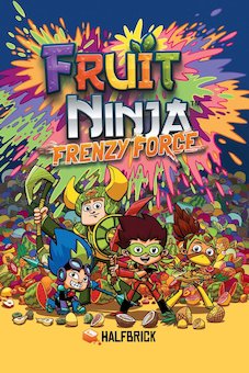 Fruit Ninja: Frenzy Force