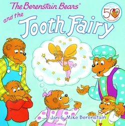 The Berenstain Bears and the Tooth Fairy