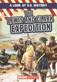 The Lewis and Clark Expedition