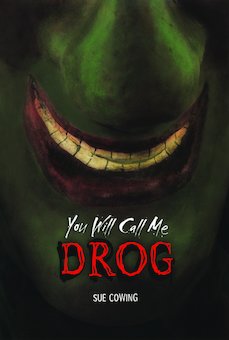 You Will Call Me Drog