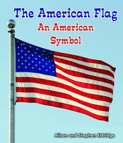 American Flag: An American Symbol