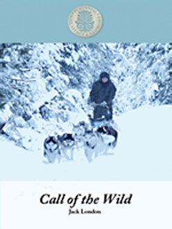 The Call of the Wild and Selected Stories