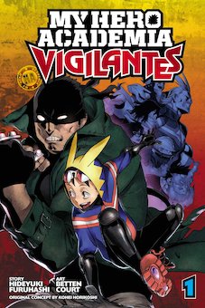 My Hero Academia: Vigilantes 1