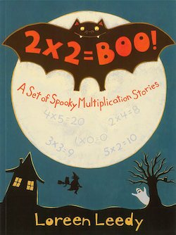 2 X 2 = Boo: A Set of Spooky Multiplication Stories