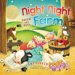 Night Night Farm: Touch and Feel