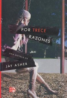 Por trece razones (Thirteen Reasons Why)