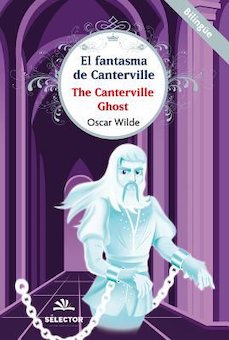 El fantasma de Canterville = The Ghost of Canterville