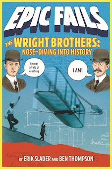 The Wright Brothers: Nose-Diving into History