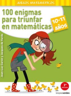 100 enigmas para triunfar en matematicas (100 Puzzles to Succeed in Math)