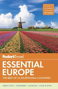 Fodor's Travel Essential Europe, 13th Edition